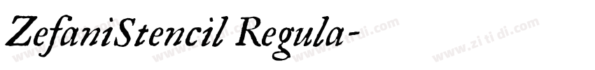 ZefaniStencil Regula字体转换